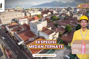 Ekspedisi Medan Ternate Terbaik