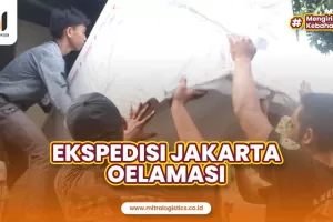 Ekspedisi Jakarta Oelamasi Terbaik