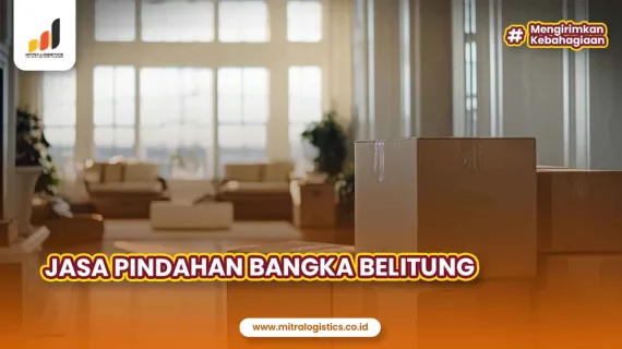 Jasa Pindahan Bangka Belitung Termurah