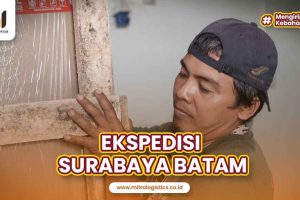 Jasa Ekspedisi Surabaya Batam