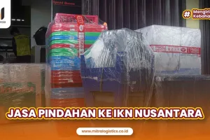 Jasa Pindahan ke IKN Nusantara