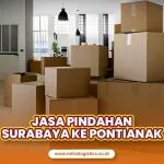 Jasa Pindahan Surabaya ke Pontianak Berkualitas