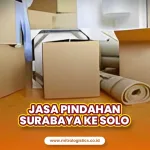 Jasa Pindahan Surabaya ke Solo Terbaik