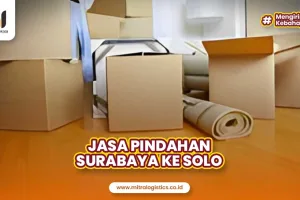 Jasa Pindahan Surabaya Solo Terbaik