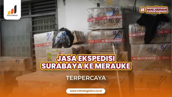 Jasa Ekspedisi Surabaya ke Merauke